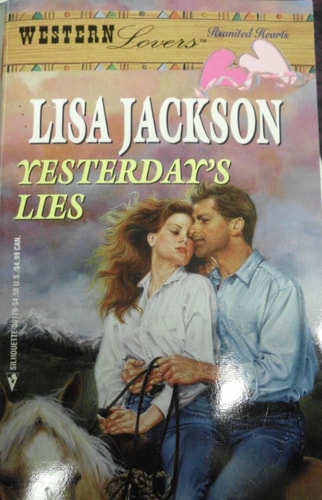 Yesterday's Lies (Western Lovers: Reunited Hearts #31)