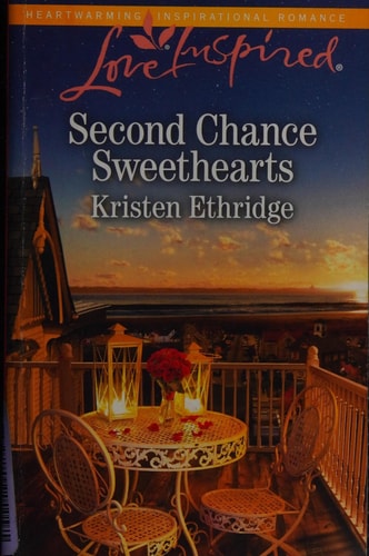 Second Chance Sweethearts (Love Inspired)