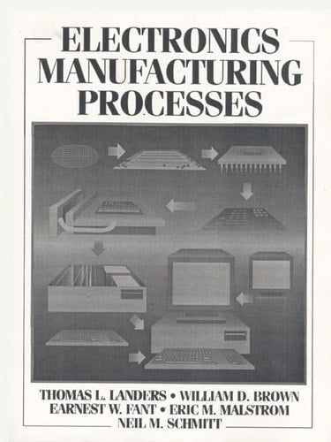 Electronics Manufacturing Processes