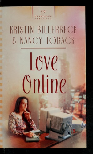 Love Online (Heartsong Presents #581)