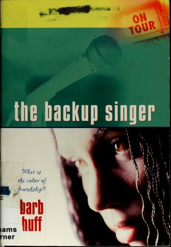 On Tour: The Backup Singer-What is the Color of Friendship