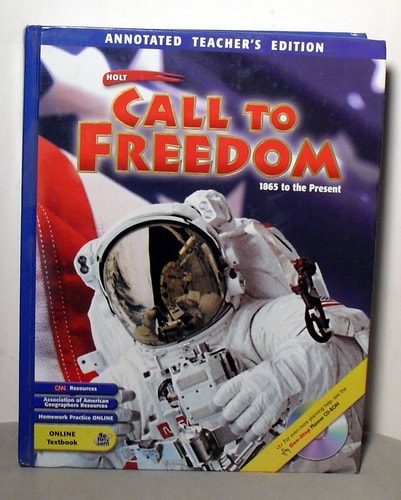 Call to Freedom 1865 to Present TEACHERS EDITION