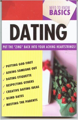 Need to Know Basics Dating