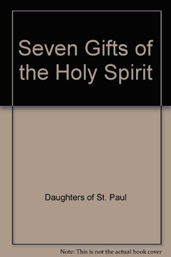 Seven Gifts of the Holy Spirit