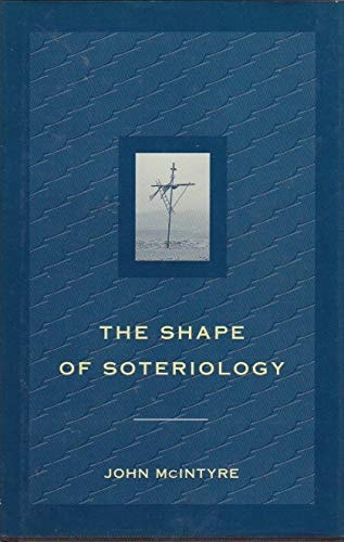 Shape of Soteriology