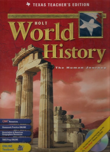 Holt World History: The Human Journey, Texas Teacher's Edition
