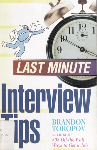 Last Minute Interview Tips (Last Minute Series)