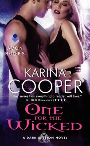 One for the Wicked: A Dark Mission Novel