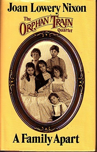 A Family Apart (Orphan Train Quartet, 1)