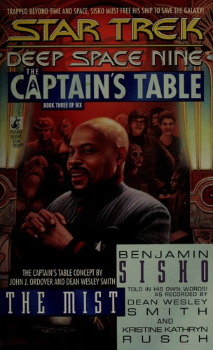 The Mist:  The Captain's Table Book 3 (Star Trek Deep Space Nine)
