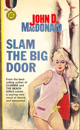 Slam The Big Door