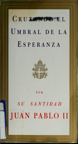Cruzando El Umbral De La Esperanza