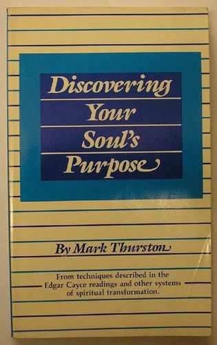 Discovering Your Soul's Purpose
