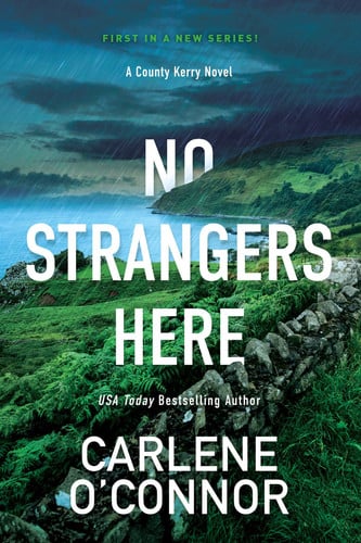 No Strangers Here A Riveting Irish Thriller