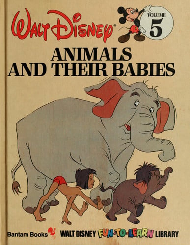Animals and Their Babies (Disney Library)