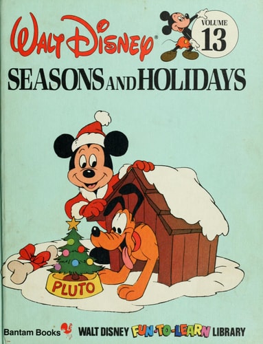 Seasons and Holidays (Disney's Fun to Learn Ser)