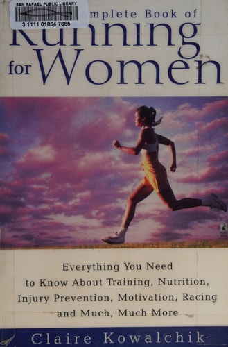 The Complete Book of Running for Women