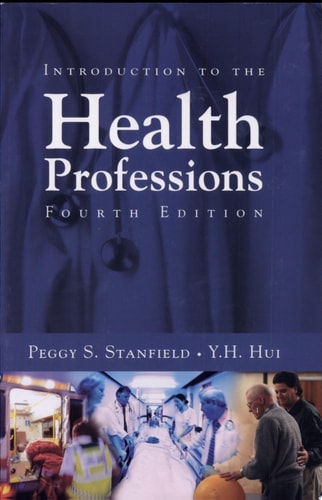 Introduction to the Health Professions, Fourth Edition