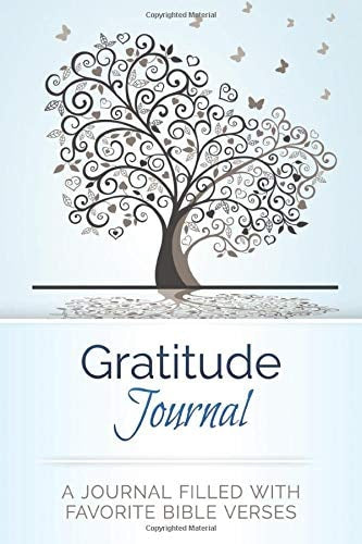 Gratitude Journal A Journal Filled with Favorite Bible Verses