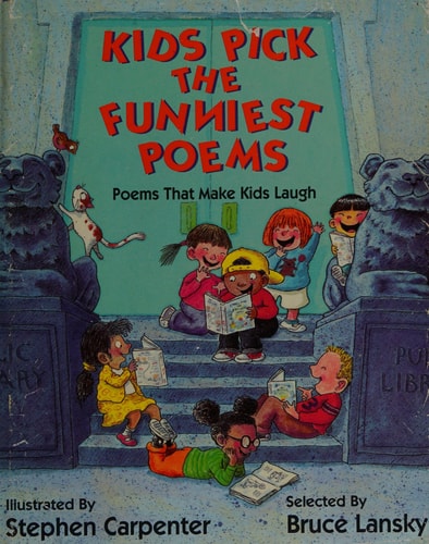 Kids Pick the Funniest Poems