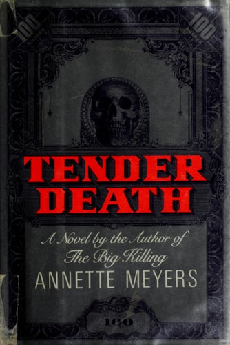 Tender Death
