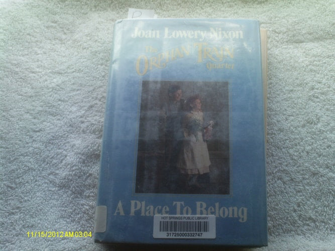 A Place to Belong (The Orphan train quartet)