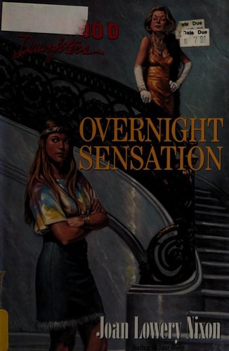 OVERNIGHT SENSATION (Hollywood Daughters)