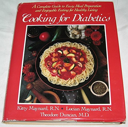 Cooking for Diabetics (Food & Drink)