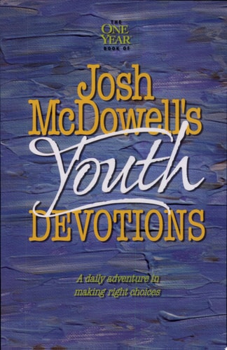 The One Year Josh McDowell's Youth Devotions