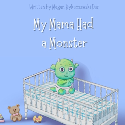 My Mama Had a Monster