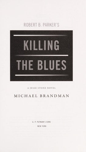 Robert B. Parker's Killing the Blues (A Jesse Stone Novel)