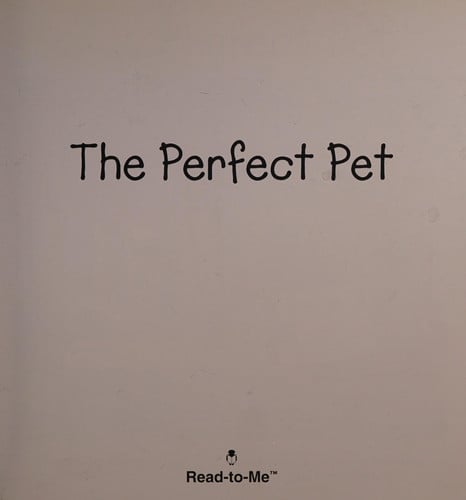 The Perfect Pet