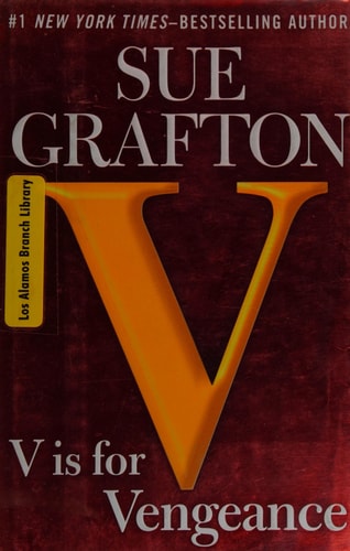 V is for Vengeance: A Kinsey Millhone Novel