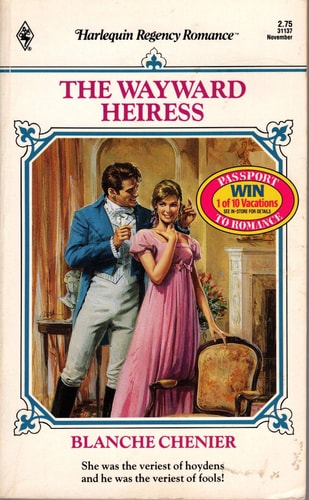 The Wayward Heiress (Regency Romance, No 137)