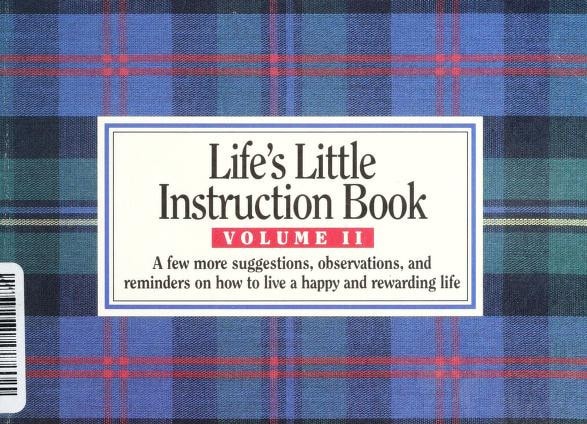 Life's Little Instruction Book, Volume II