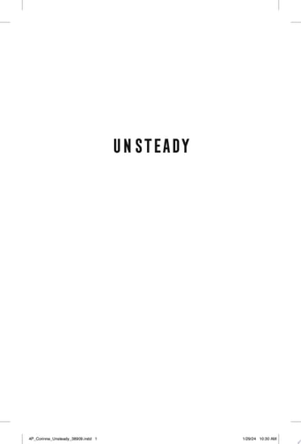Unsteady A Novel