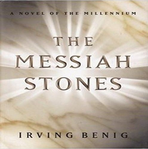 The Messiah Stones