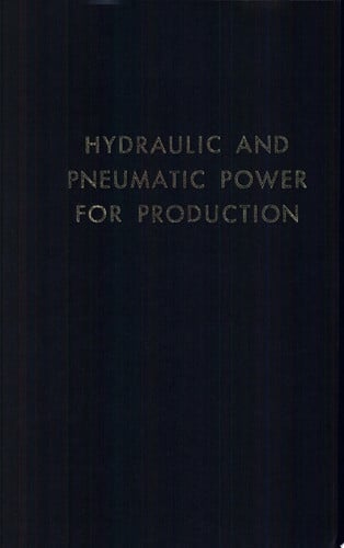 Hydraulic and Pneumatic Power for Production