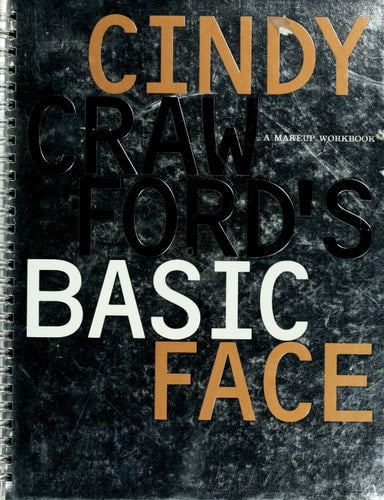 Cindy Crawford's Basic Face A Makeup Workbook