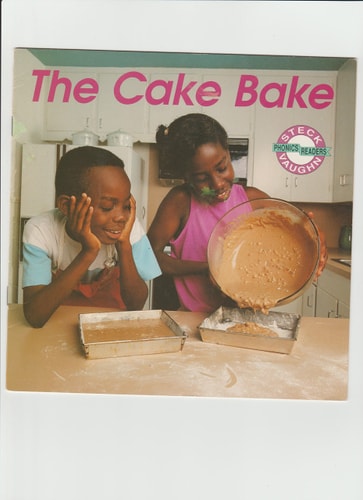 The Cake bake (Steck-Vaughn phonics readers)
