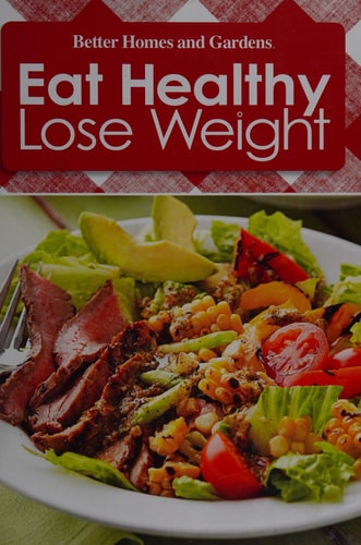 Eat Healthy Lose Weight
