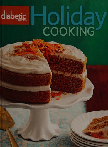 Diabetic Living Holiday Cooking Volume 7