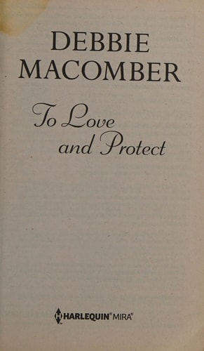 To Love and Protect: An Anthology (Count on a Cop)