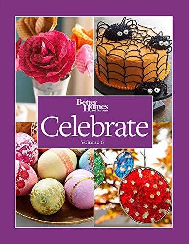 Better Homes and Gardens Celebrate Volume 6