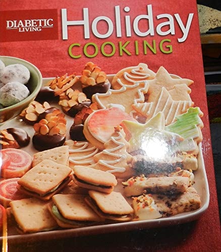 Diabetic Living Holiday Cooking Volume 9
