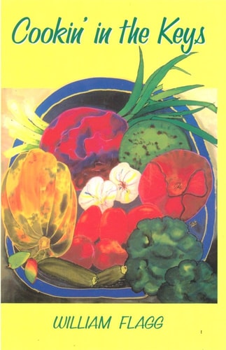 Cookin' in the Keys, Cookbook with Memories in the Florida Keys