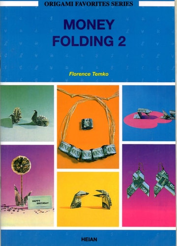 Money Folding 2 (My Favorite Origami , No 2)