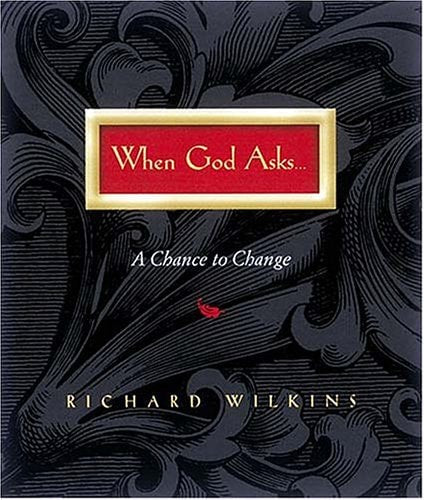 When God Asks: A Chance to Change