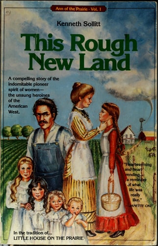 Our Changing Lives (Ann of the Prairie, Vol. 2)