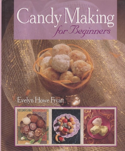 Candy Making for Beginners